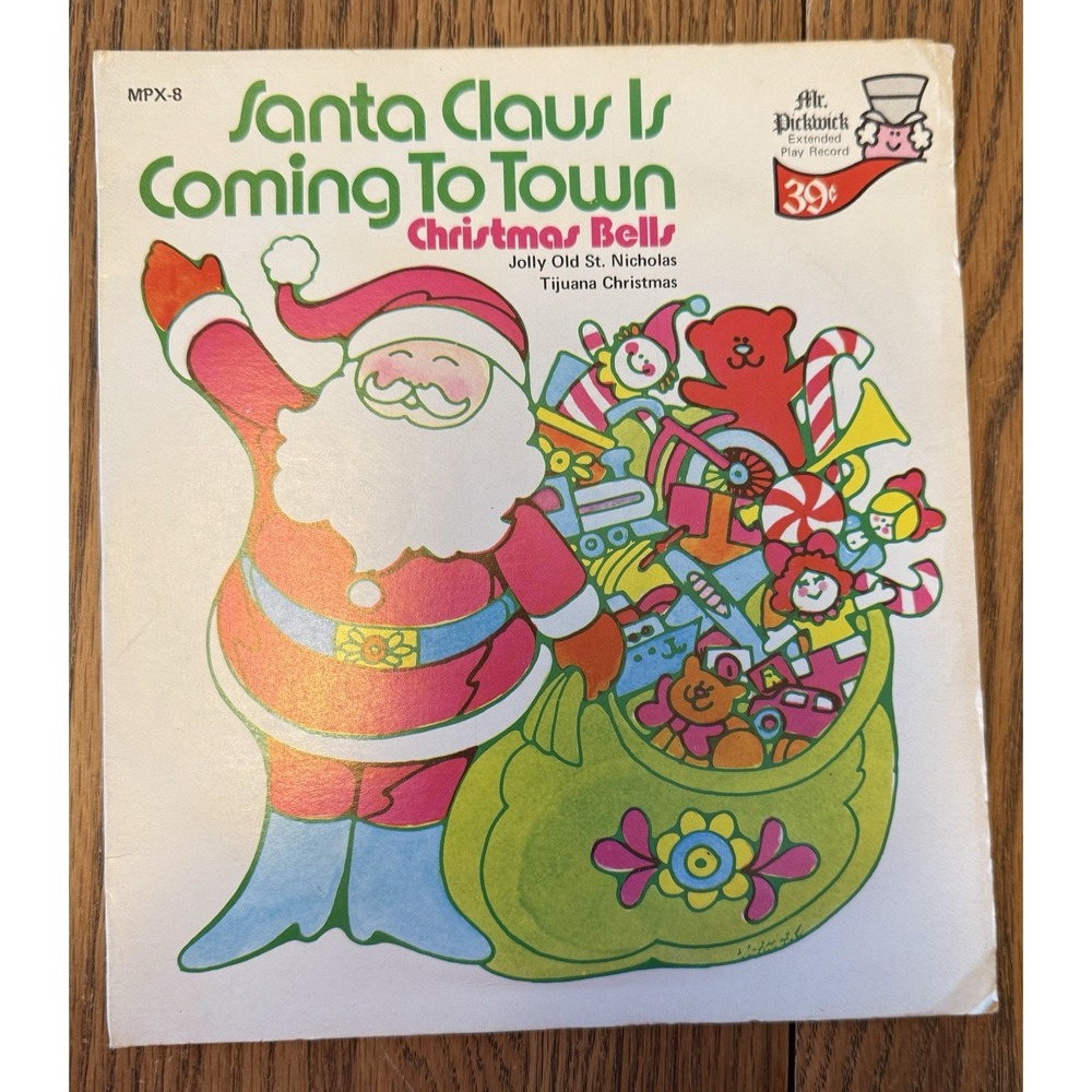 Santa Claus Is Coming To Town‎ 45 RPM Record Mr Pickwick Extended Play